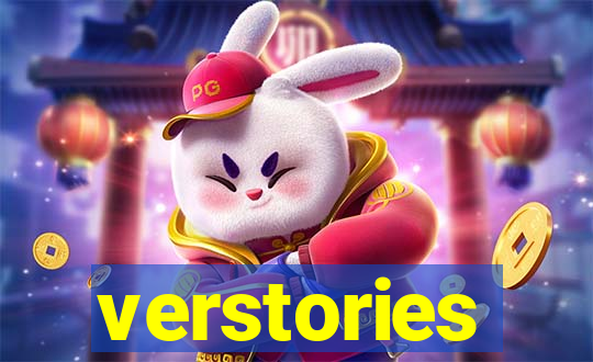 verstories