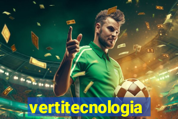 vertitecnologia