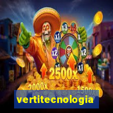 vertitecnologia