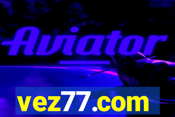 vez77.com