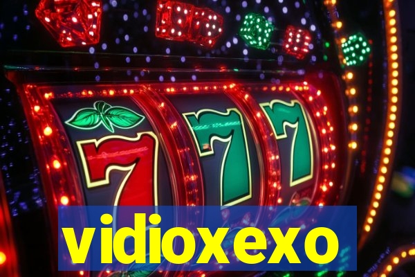 vidioxexo