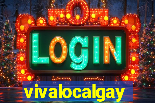 vivalocalgay