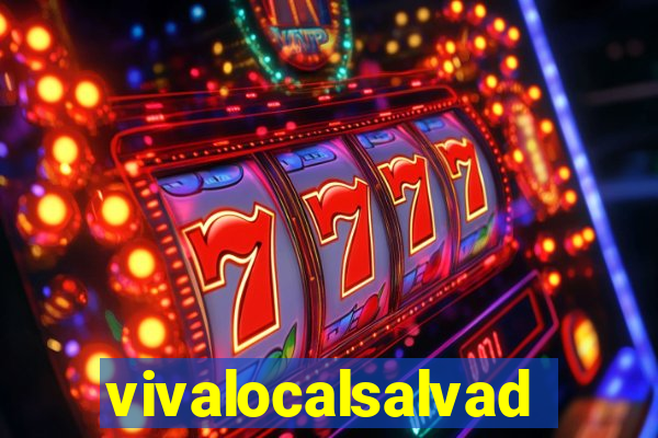 vivalocalsalvador