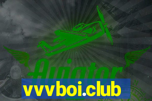 vvvboi.club