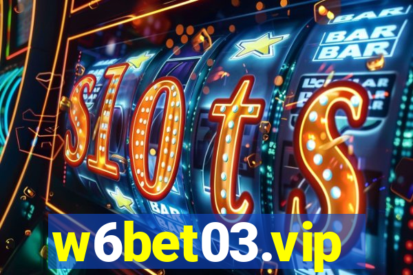 w6bet03.vip