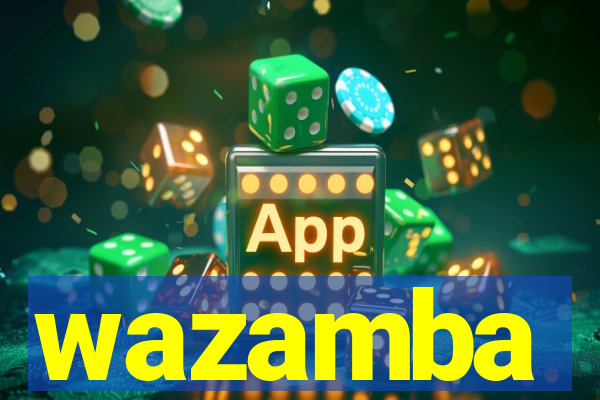 wazamba