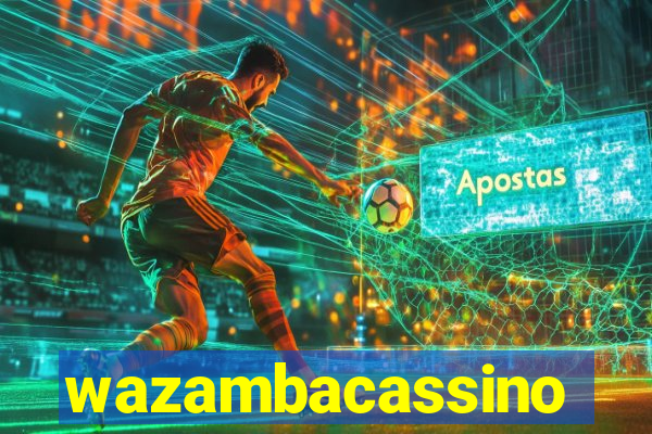 wazambacassino