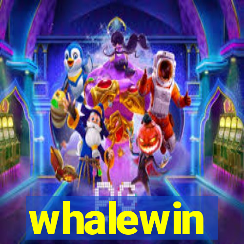 whalewin