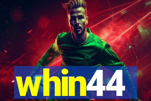 whin44