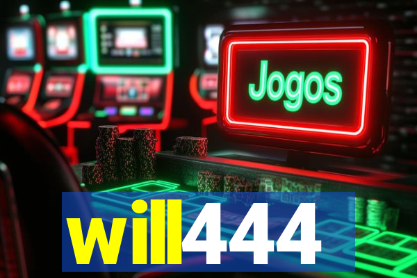 will444