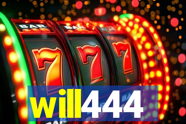 will444