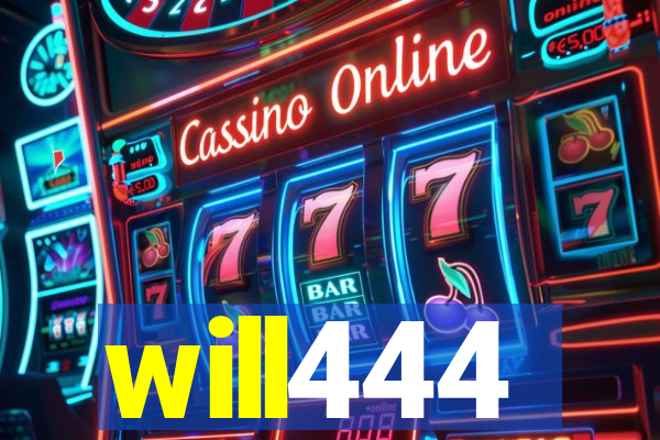 will444