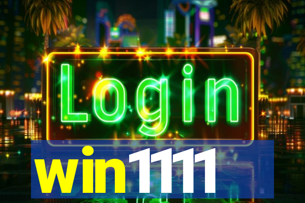 win1111