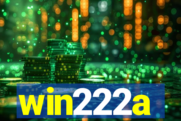 win222a