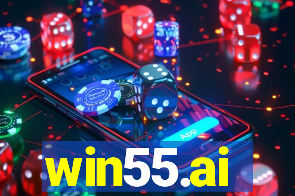 win55.ai