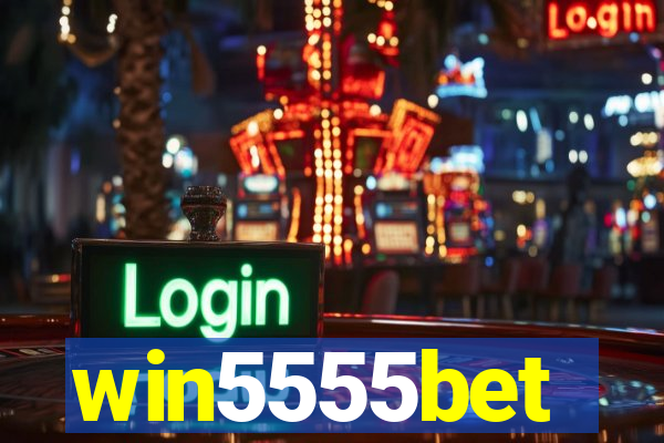 win5555bet