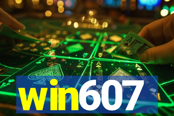 win607