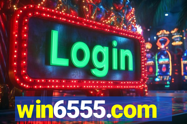 win6555.com