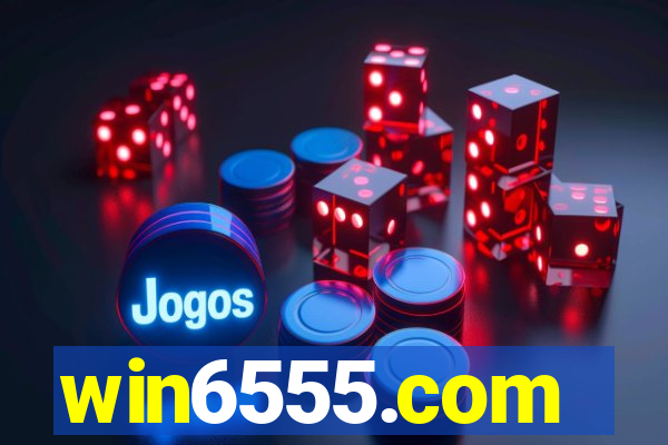 win6555.com