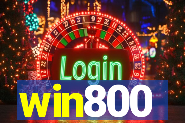 win800