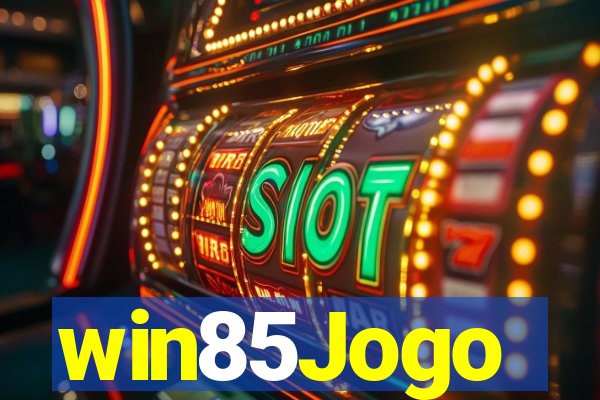 win85Jogo