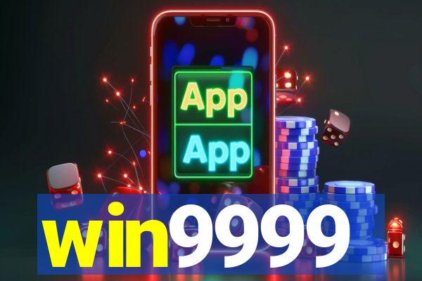 win9999