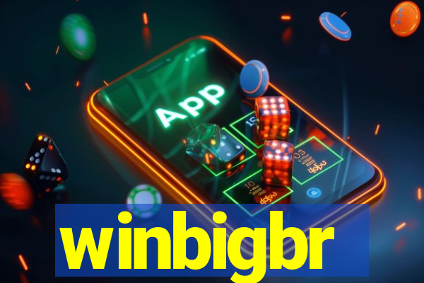 winbigbr