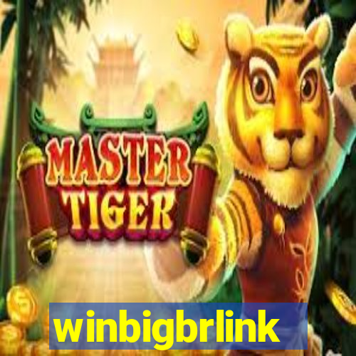 winbigbrlink