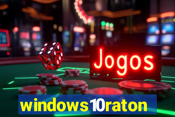 windows10raton