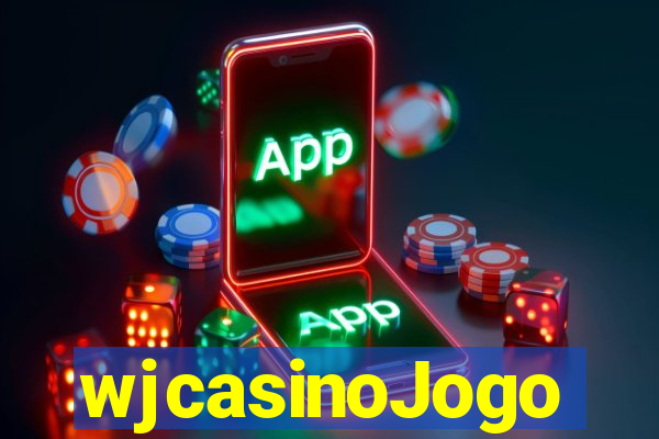 wjcasinoJogo