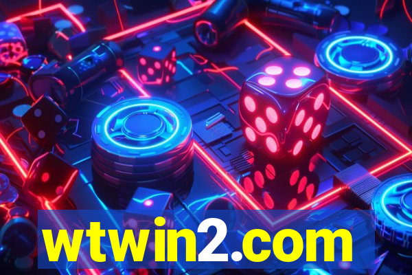 wtwin2.com