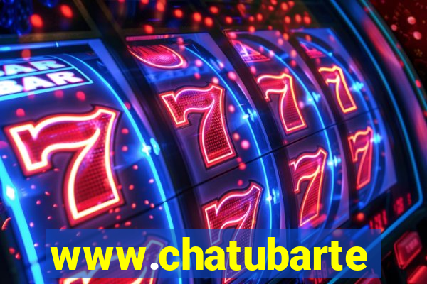 www.chatubarte