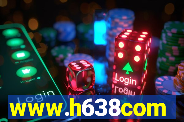 www.h638com