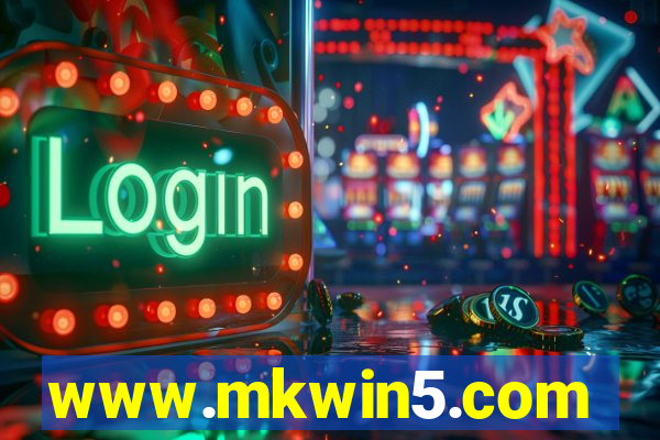 www.mkwin5.com