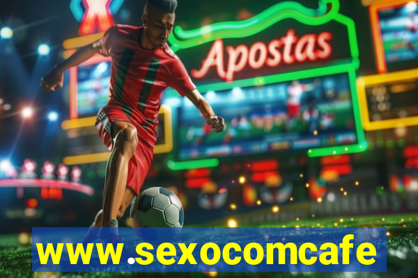 www.sexocomcafe.com.br