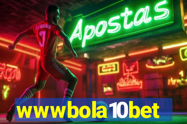 wwwbola10bet