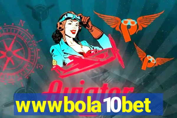 wwwbola10bet