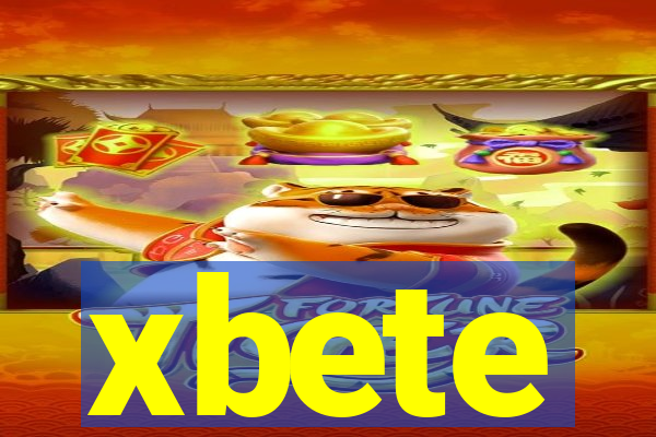 xbete