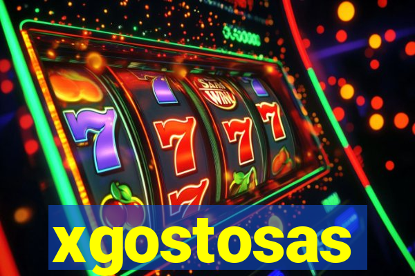 xgostosas