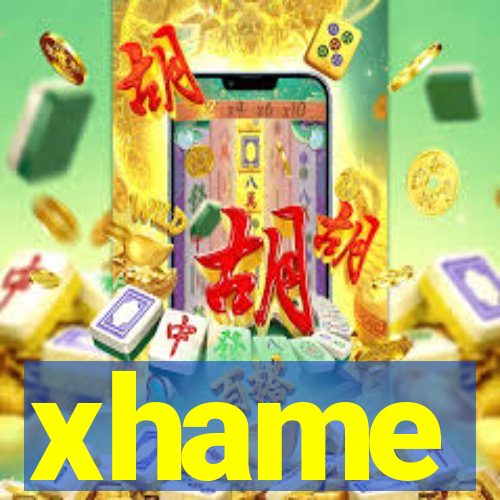 xhame