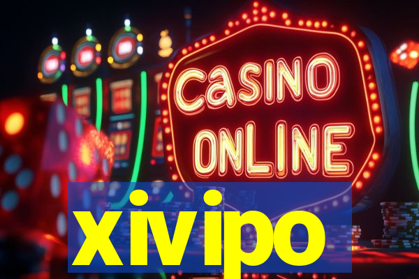 xivipo