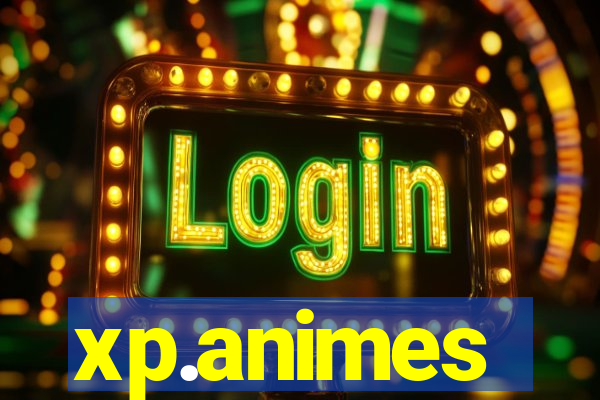 xp.animes