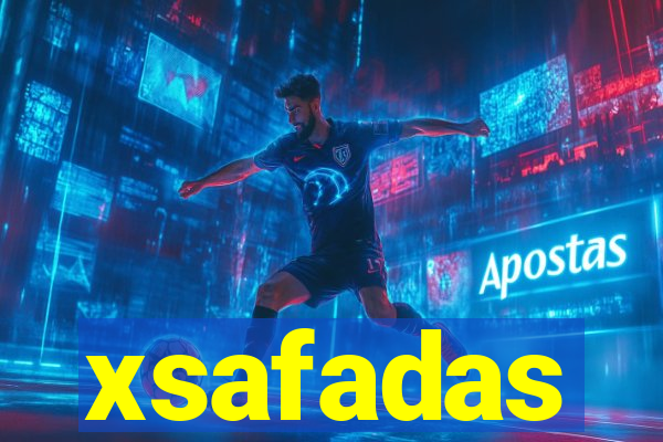 xsafadas