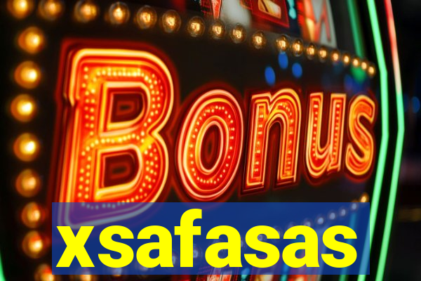 xsafasas