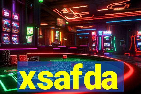 xsafda