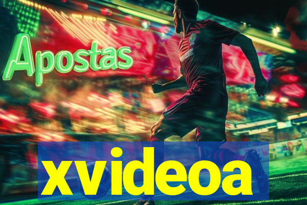 xvideoa