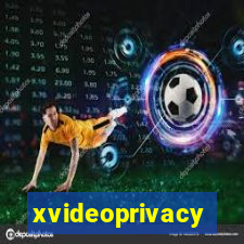 xvideoprivacy