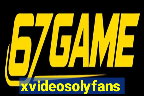 xvideosolyfans