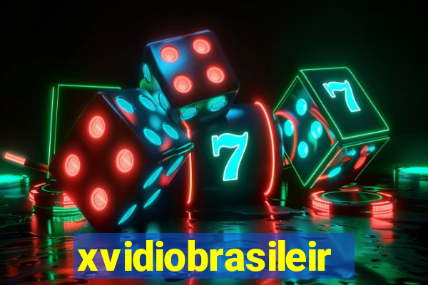 xvidiobrasileiro