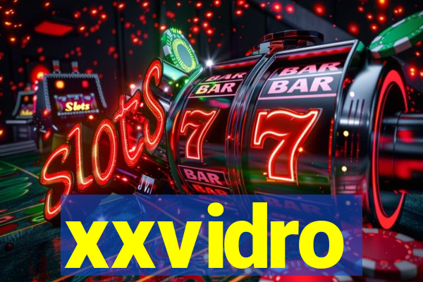 xxvidro